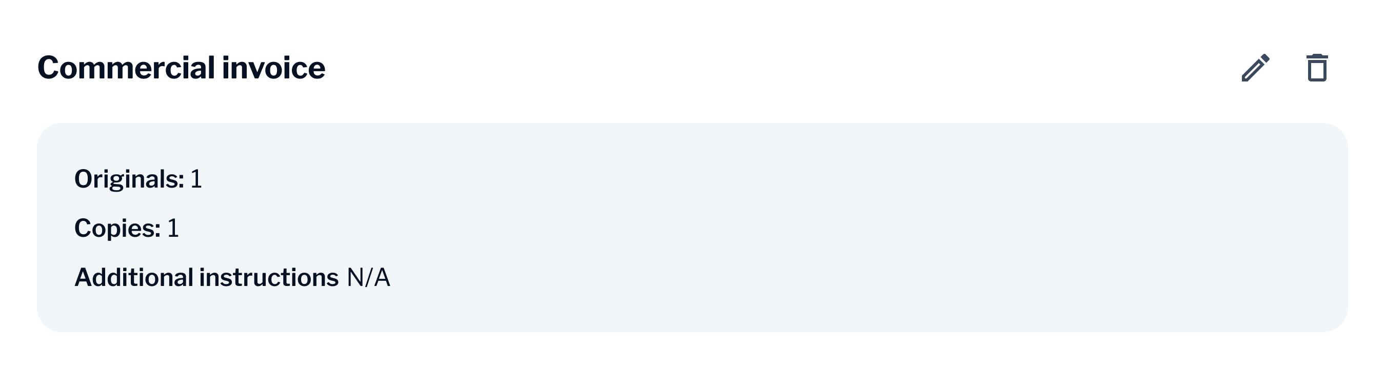 Commercial invoice — summary card showing originals, copies and additional instructions, with edit and delete actions